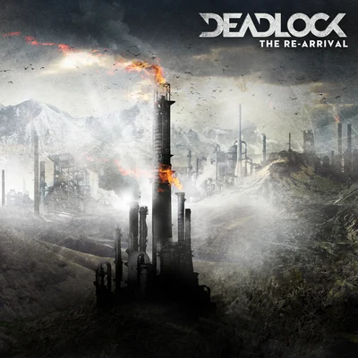 Deadlock The Re-Arrival (Extended Version)