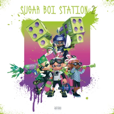 Doooboi SUGAR BOI STATION 2（Mixtape）