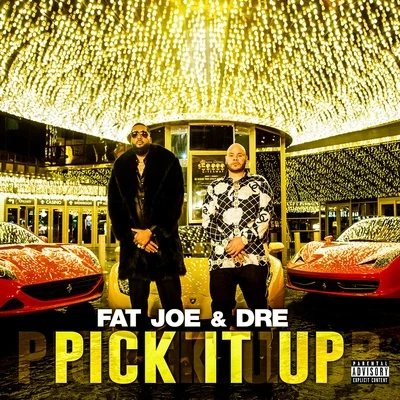 Dre/Fat Joe Pick It Up