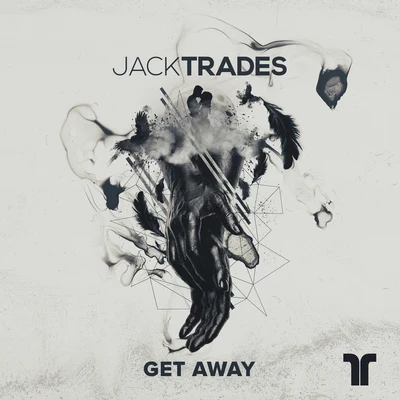 Jack Trades Get Away