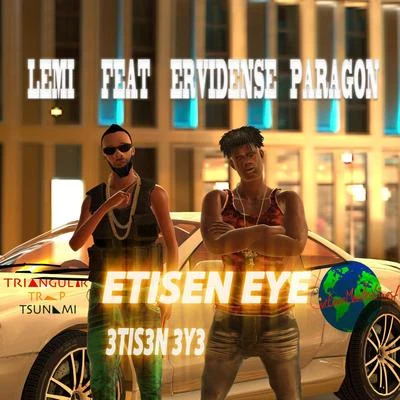 LEMI/ERVIDENSE PARAGON Etisen Eye (3tis3n 3y3)