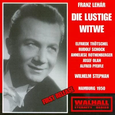 Elfriede Trotschel/Wilhelm Stephan/Rudolf Schock Franz Lehár: Die Lustige Witwe (Hamburg 1950)