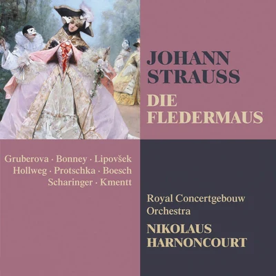 Johann Strauss II/Nikolaus Harnoncourt Strauss, Johann II : Die Fledermaus