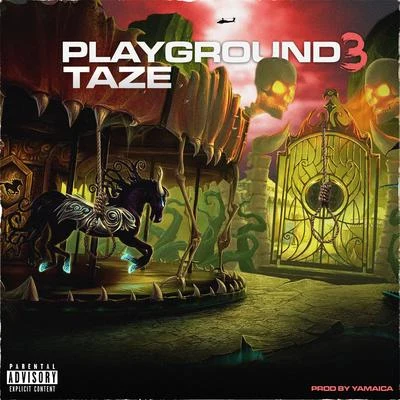 Taze Playground 3