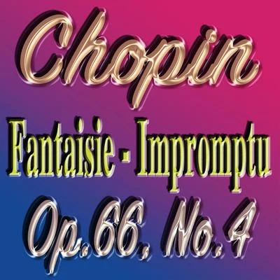 Joohyun Park F. Chopin: Fantaisie-Impromptu No. 4 in C-Sharp Minor, Op. 66