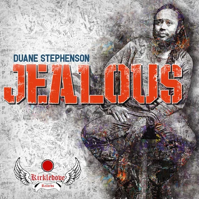 Duane Stephenson Jealous