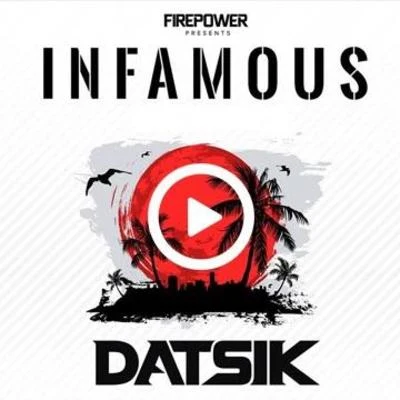 Datsik Infamous