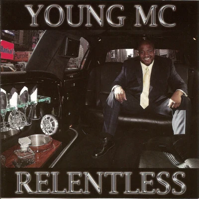 Young MC Relentless