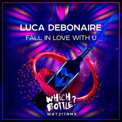 Luca Debonaire Fall In Love With U