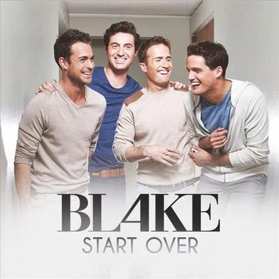 Blake Start Over