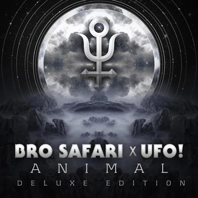 UFO!/Bro Safari Animal (Deluxe Edition)