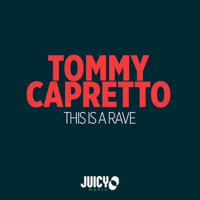 Tommy Capretto This is a Rave