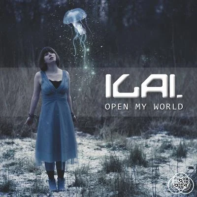 Ilai Open My World