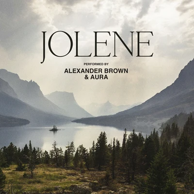 Alexander Brown Jolene