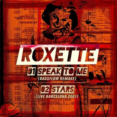 Roxette Speak to Me