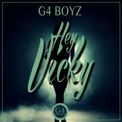 G4 Boyz Hey Vicky