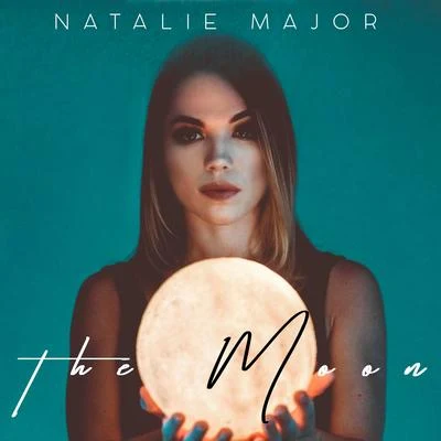 Natalie Major The Moon