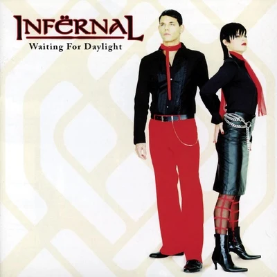 Infernal Waiting For Daylight