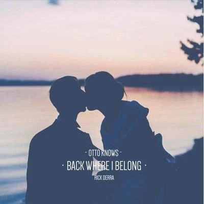 Rick Derra Back Where I Belong (Rick Derra Remix)