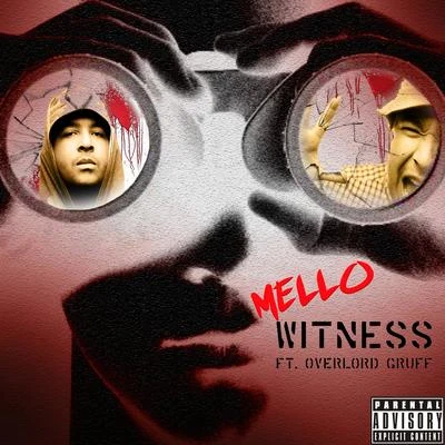 Mello Witness