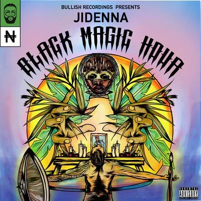 Jidenna/Bullish Black Magic Hour