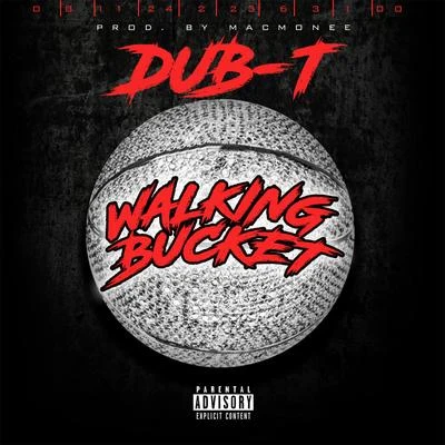 Dub-T Walking Bucket