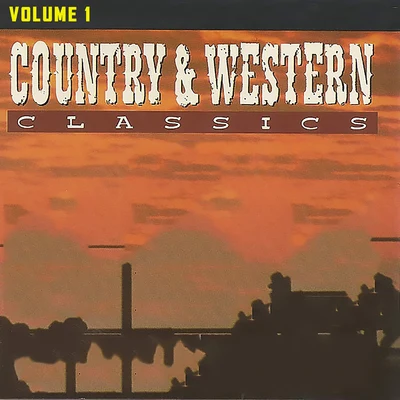 Don Gibson/Roger Whittaker/Patsy Cline/Roy Drusky/Barbara Fairchild/BILLIE JOE SPEWARS COUNTRY & WESTERN CLASSICS (Volume 1)