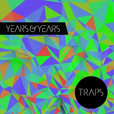 Years & Years Kitsuné: Traps - EP