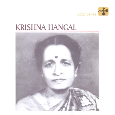 Krishna Hangal Krishna Hangal - Single