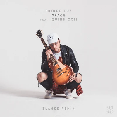 Quinn XCII/Prince Fox Space (feat. Quinn XCII) (Blanke Remix)