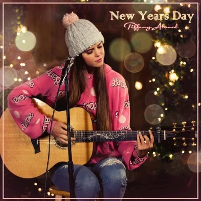 Tiffany Alvord New Year 's Day