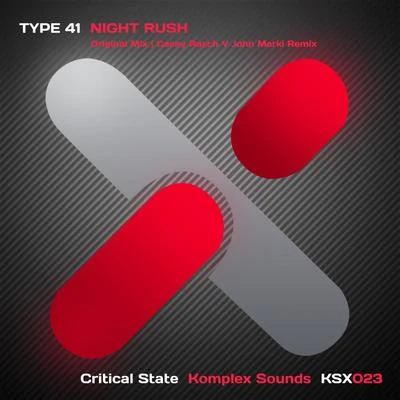 Type 41 Night Rush