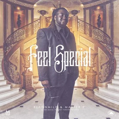 BlaqnMild Feel Special (feat. Master P) - Single