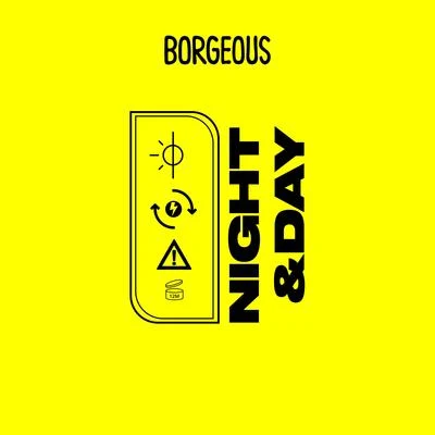 Borgeous Night & Day