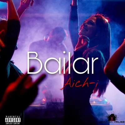 Aich-I Bailar