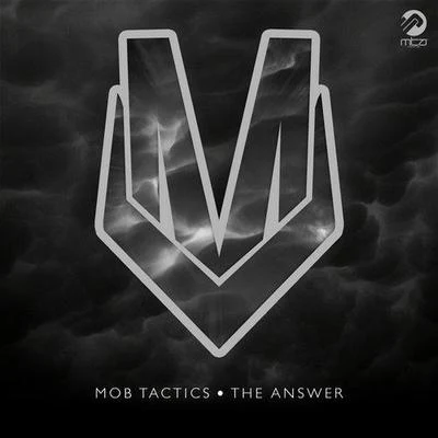 Mob Tactics The Answer