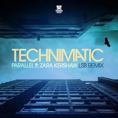 LSB/Technimatic Parallel (LSB Remix)