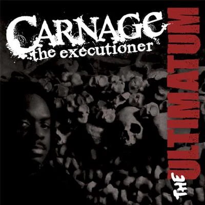 Carnage the Executioner The Ultimatum