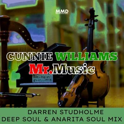 Cunnie Williams Mr.Music(Darren Studholme Soul Mixes)