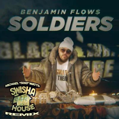 Slitface Bandit/Mr. Pert/Benjamin Flows/Romie Walker/Spice 1/Young Bleed soldiers (SW I沙house remix) [feat. l IL KE科, Mr. pert, ROM IE Walker, S力推face band IT, spice 1 young bleed]