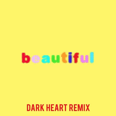 Bazzi Beautiful (Bazzi vs. Dark Heart Remix)