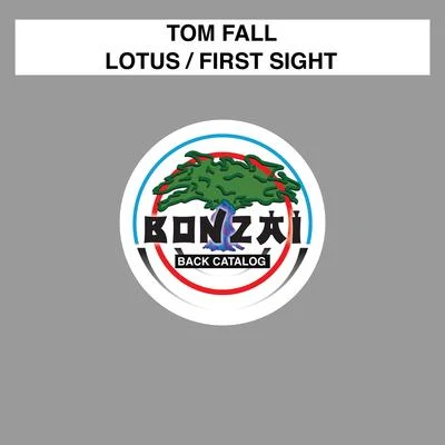 Tom Fall LotusFirst Sight