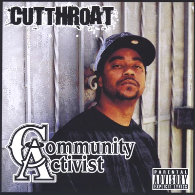 Cutthroat The 4th District Vol. 1: Community Activist