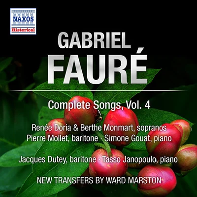 Renee Doria FAURE, G.: Songs (Complete), Vol. 4 - Op. 106, 113, 118 (Doria, Monmart, Derenne, Mollet) (1955)