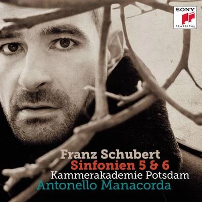 Kammerakademie Potsdam Schubert: Symphonies Nos. 5 & 6