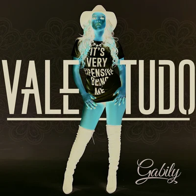 Gabily Vale Tudo