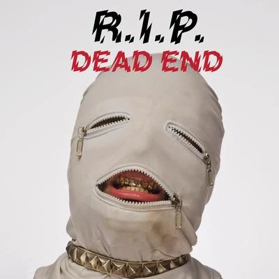 R.I.P. Dead End