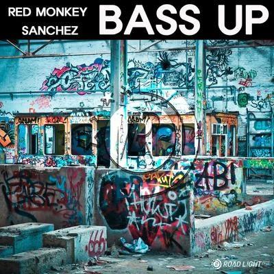 Sanchez/Red Monkey Bass Up