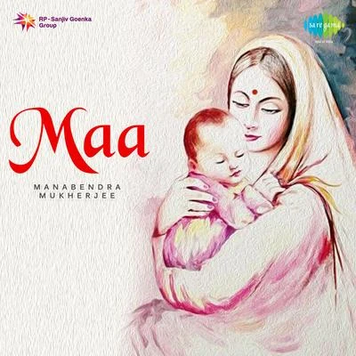 Various Artists/Manabendra Mukherjee Maa