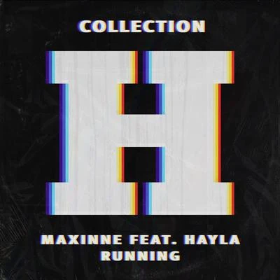 Maxinne/Hayla Running